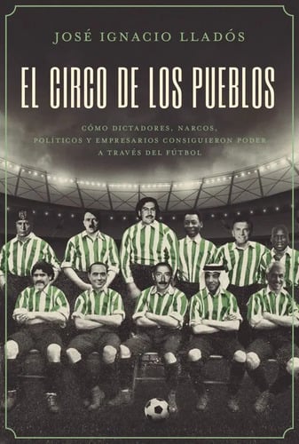 Portada de El Circo De Los Pueblos - Jose Ignacio Llados