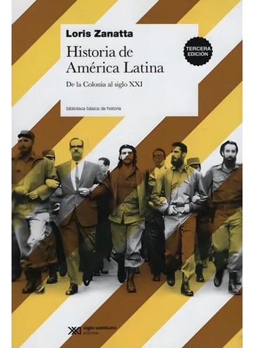 Portada de Libro Historia De America Latina - Loris Zanatta - Siglo 21