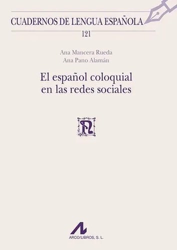 El Español Coloquial En Las Redes Sociales 