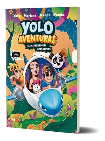 Yolo Aventuras 2.el Misterio Del Amazonas De Los Aventureros