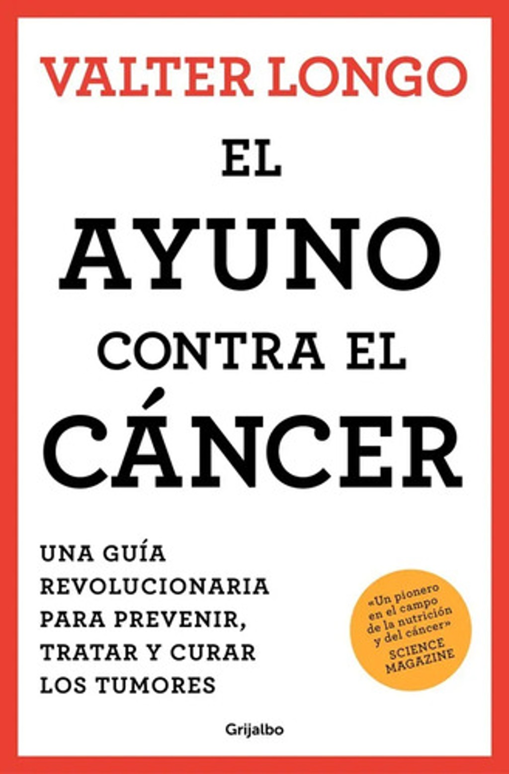 Portada de El Ayuno Contra El Cáncer - Longo