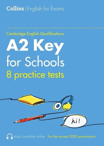 Collins A2 Key For Schools: 8 Practice Tests W/audio