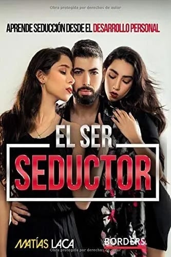 El Ser Seductor - Matias Laca