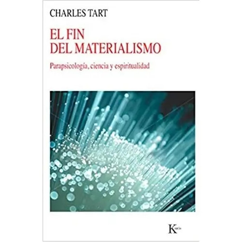 Portada de El Fin Del Materialismo - Tart, Charles