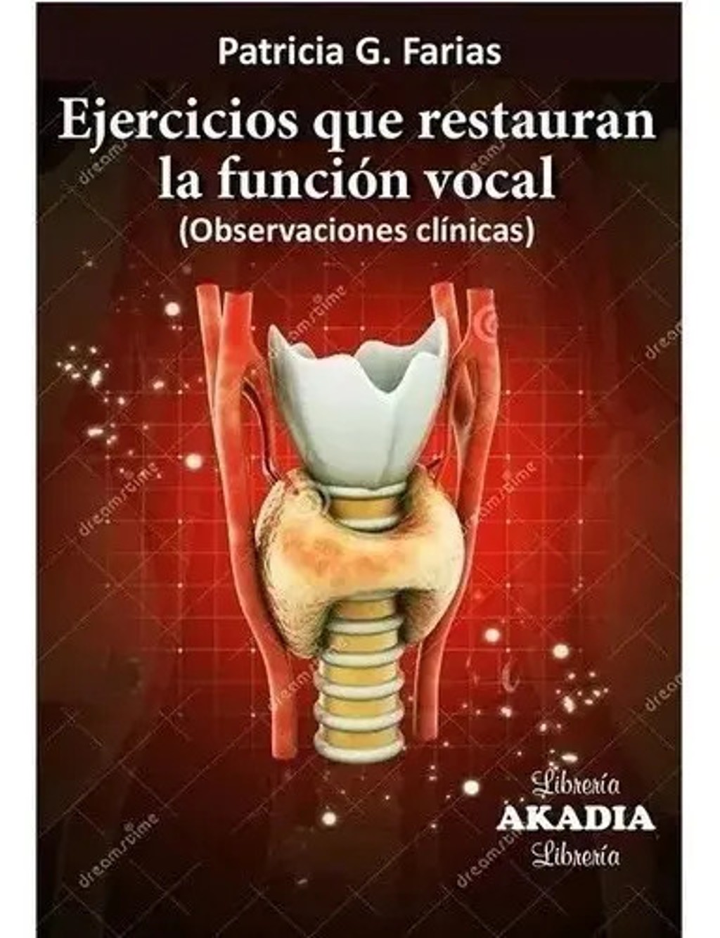 Portada de Ejercicios Que Restauran La Función Vocal 2ed Farias