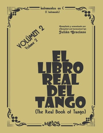 El Libro Real Del Tango