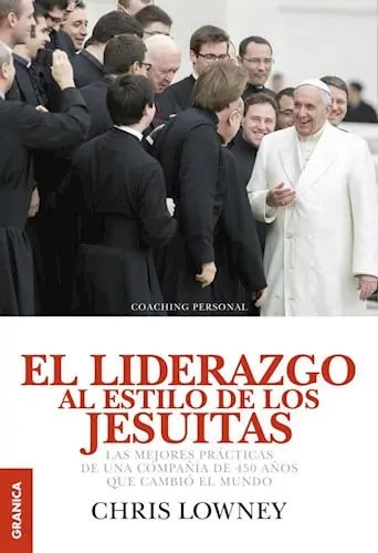 Liderazgo Estilo  Lowney Jp Morgan Edicion Lujo