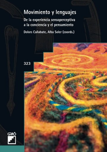 Portada de Movimiento Lenguajes Experiencia Sensoperceptiva Conciencia