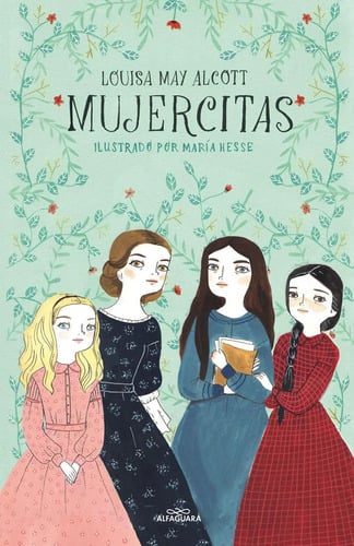 Mujercitas Preciosa Edicion Ilustrada Alcott Cartone