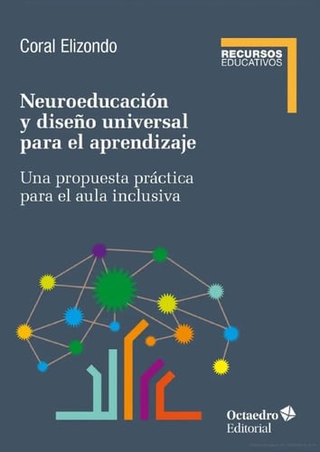 Neuroeducacion Y Diseno Universal De Aprendizaje - Elizondo