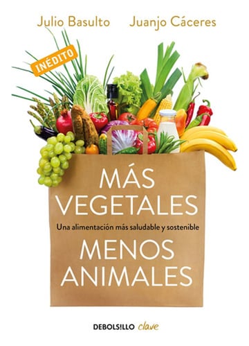 Portada de Más Vegetales, Menos Animales Basulto Nutricion