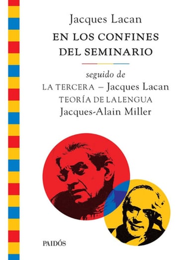 Portada de En Los Confines Del Seminario, Seguido De La Terce J. Lacan