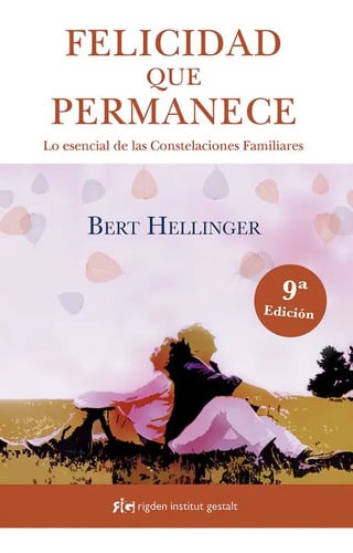 Felicidad Que Permanece Bert Hellinger