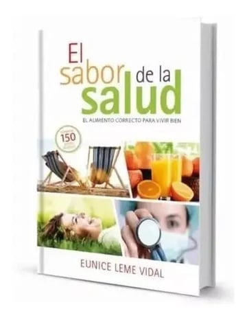 El Sabor De La Salud,  Instituto Vida, Eunice Leme Vidal