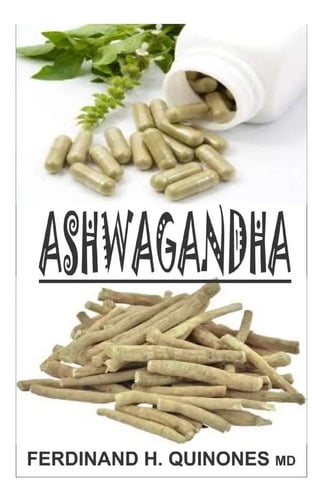 Ashwagandha - Ferdinand Quinones M D (paperback)