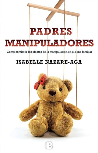 Padres Manipuladores Isabelle Nazare - Aga