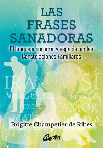 Portada de Frases Sanadoras, Las - Brigitte Champetier De Ribes