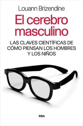 Cerebro Masculino, El - Louann Brizendine
