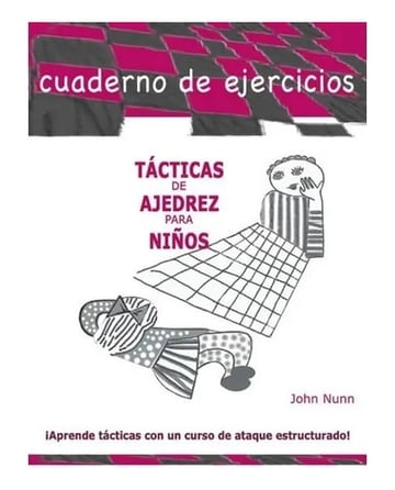 Portada de Tacticas De Ajedrez Para Niños. Cuaderno De Ejercicios