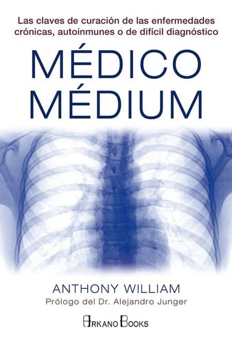 Portada de Libro Médico Médium - Anthony William