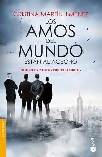 Portada de Libro Los Amos Del Mundo Están Al Acecho - Cristina Jimenez
