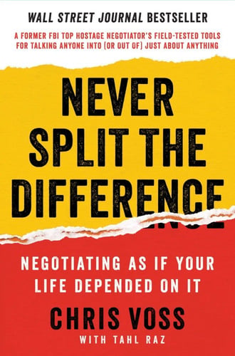 Never Split The Difference - Chris Voss
