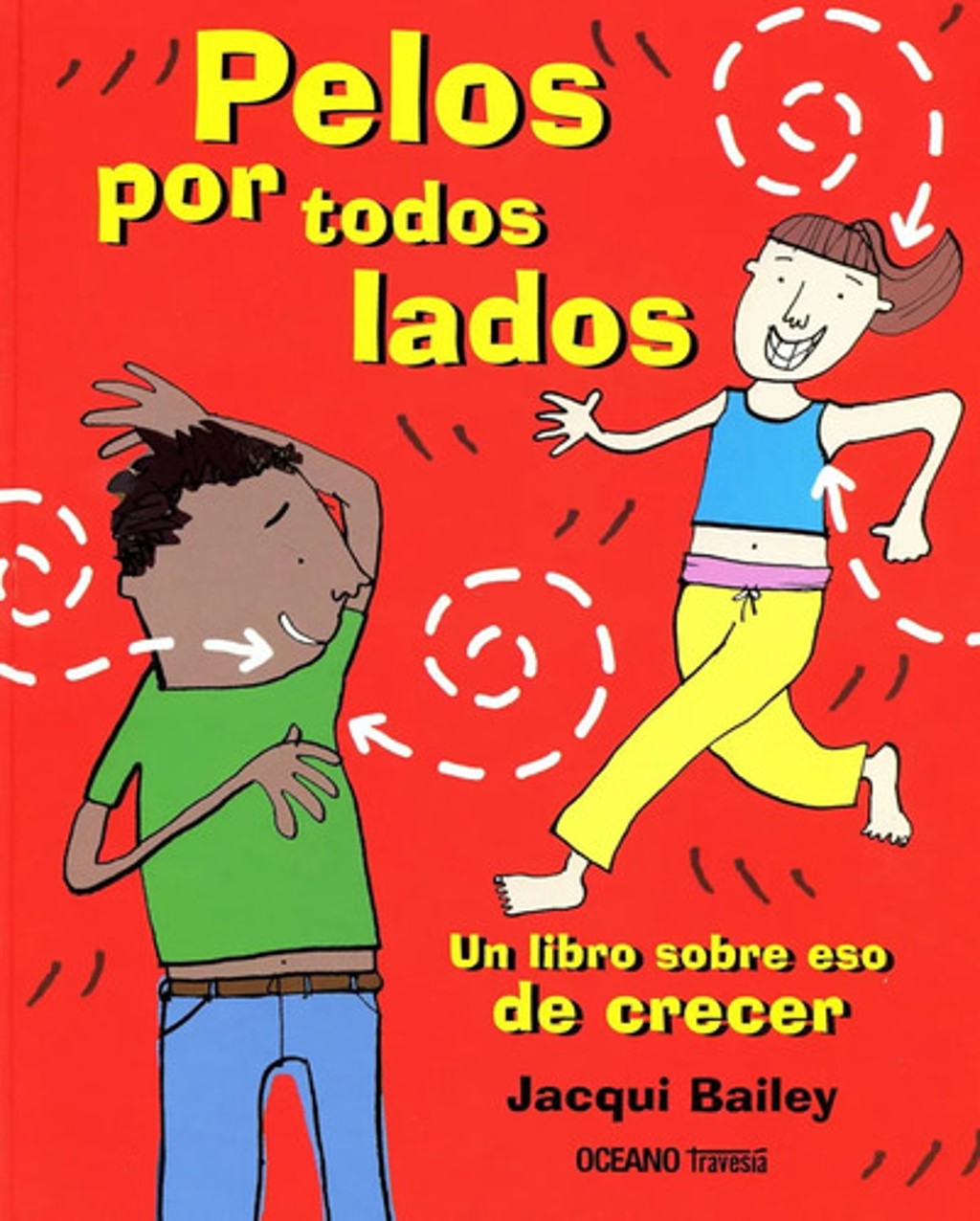 Portada de Pelos Por Todos Lados Jacqui Bailey