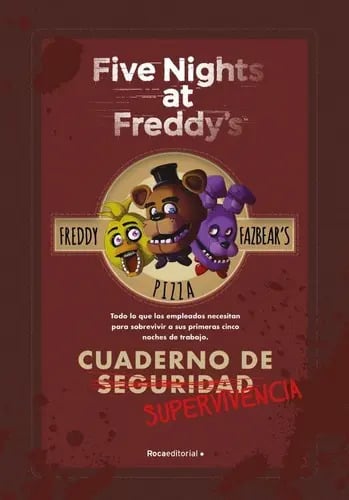 Five Nights At Freddy's - Cuaderno De Supervivencia- Full