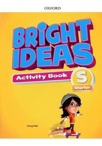 Bright Ideas Starter Wb & Osp Pack - 2019-palin, Cheryl-oxf