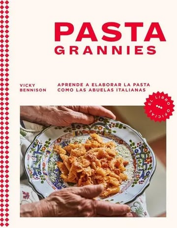 Portada de Pasta Grannies, De Bennison, Vicky. Editorial Ediciones Salamandra, Tapa Dura En Español