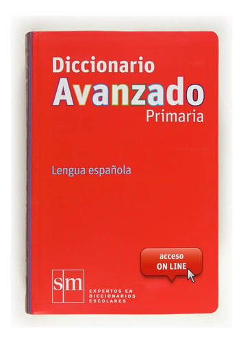 Diccionario Avanzado Primaria Equipo Pedagógico Ediciones Sm