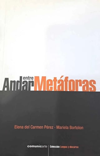Andar Entre Metáforas Mariela Bortolón