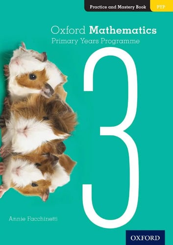 Oxford Mathematics Primary Years Programme Practice
