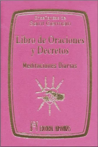 Libro De Oraciones Y Decretos (t) . Meditaciones Diarias