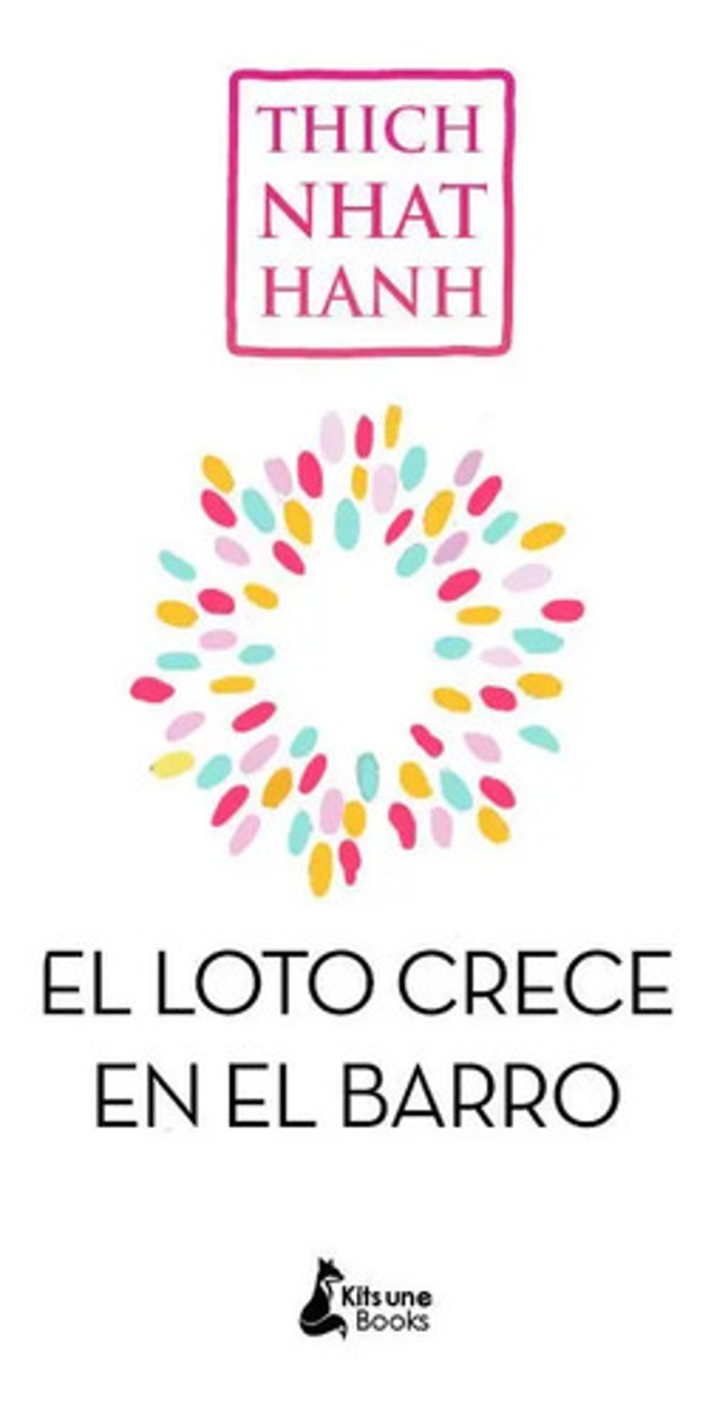 Portada de Libro Sin Barro No Crece El Loto