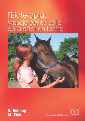 Fisioterapia: Masaje Del Caballo Para Estar En Forma Editorial Acribia En Español Tapa Blanda 2018