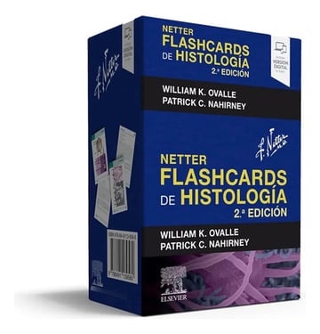 Netter. Flashcards De Histología - William K. Ovalle