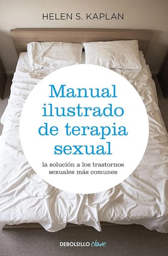 Manual Ilustrado De Terapia Sexual - Helen S. Kaplan