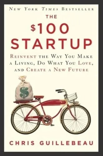 The $100 Startup Chris Guillebeau