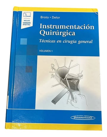 Instrumentación Quirúrgica Volumen 1 Técnicas En Cirugía Gen