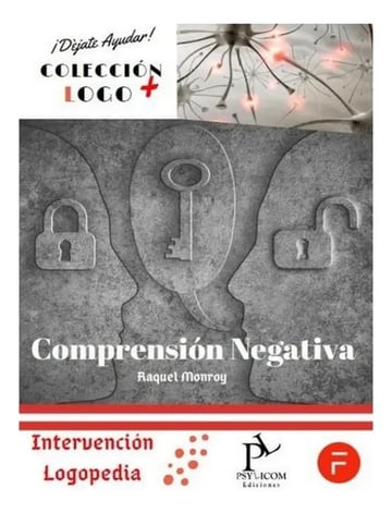 Comprensión Negativa - Monroy - Congnitiva, Fonoaudiología