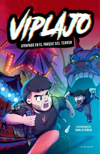 Libro: Viplajo 1 - Atrapado En El Parque Del Terror
