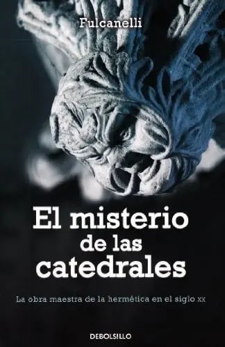 Misterio De Las Catedrales - Fulcanelli