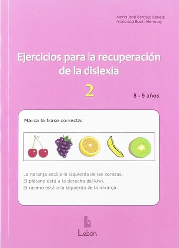 Ejercicios Para La Recuperación De La Dislexia 2 (8-9 Años)
