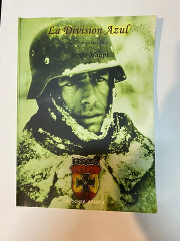 La Division Azul Historia  Voluntarios Españoles  Hitler