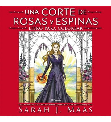 Una Corte De Rosas Y Espinas - Libro Para Colorear