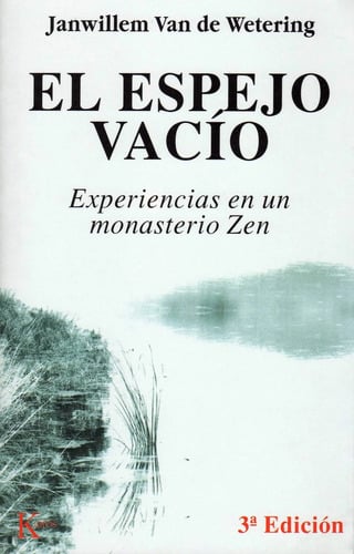 El Espejo Vacío - Zen - Janwillem Van De Wetering