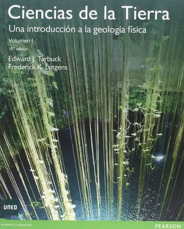 Libro Ciencias De La Tierra - Volumen I (10ma..edicion), De Tarbuck, Edward J.. Editorial Pearson, Tapa Blanda ( 2015)