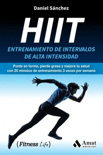 Hiit - Entrenamiento De Intervalos De Alta Intensidad