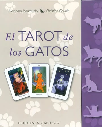 El Tarot De Los Gatos - Alejandro Jodorowsky & Gaudin-
